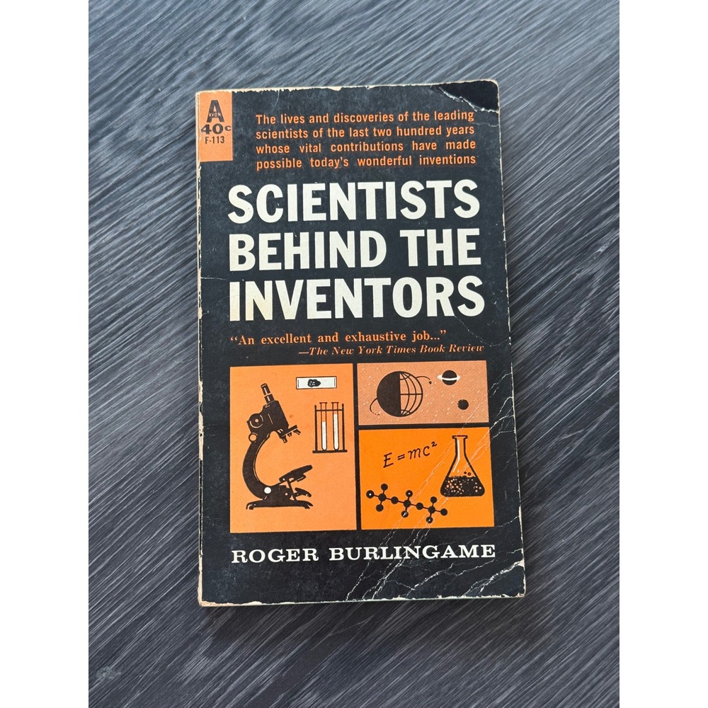 Scientists Behind the Inventors Roger Burlingame Vintage Paperback 1960